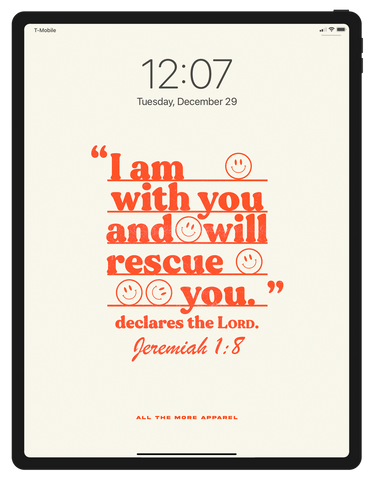 Jeremiah 1:8 Smiley iPad Lock Screen